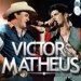 Victor e Matheus