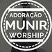 Munir Worship