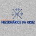 Missionários da Cruz
