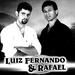 Luiz Fernando e Rafael LF e R