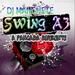 Djmanchete Swinga3