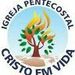 IGREJA PENTECOSTAL CRISTO EM VIDA