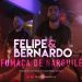 Felipe e  Bernardo