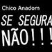 Chico Anadom