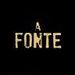 A Fonte