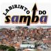 Labirintos do Samba