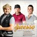 Mistura do Sucesso