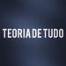 Teoria De Tudo