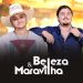 Beleza & Maravilha