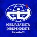 IGREJA BATISTA INDEPENDENTE