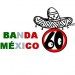 Banda México 60