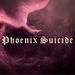 Phoenix Suicide