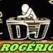 dj rogerio