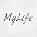 My Life