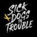 Sick Dogs in Trouble