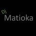 Dj Matioka