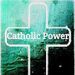 Catholic Power