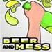 Beer AndMess
