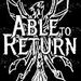 Able to Return