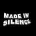 Made In Silence