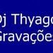 Dj Thyago Gravações