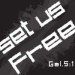 Set Us Free