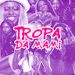 TROPA DA MAMI