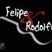 Felipe & Rodolfo