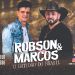 ROBSON E MARCOS