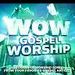 Wow Music Gospel