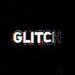 GLITCH
