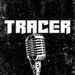 TRACER - Cortes de Podcast