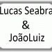 Luckas e João
