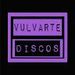 Vulvarte Discos