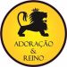 ADORAÇÃO &REINO