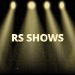 RS SHOWS