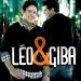 Léo e Giba Leo e Giba