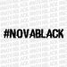 foto de #NovaBlack