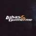 Lukas & Guilherme