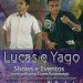 Lucas e Yago