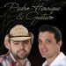Pedro Henrique e Gustavo