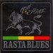 Rasta Blues