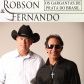 Robson e Fernando