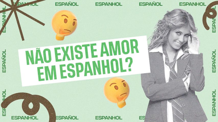 Entenda o significado de palavras como "querer", "simple" e "sencillo"