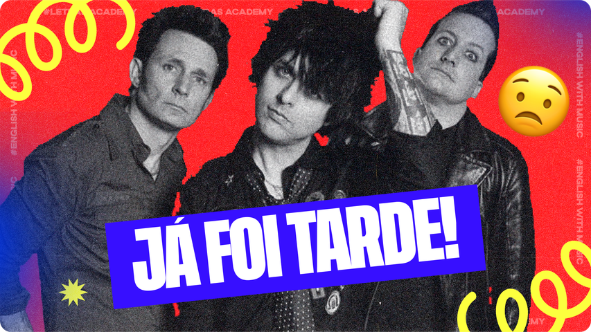 Desvende a expressão "good riddance" e o verdadeiro sentido da letra