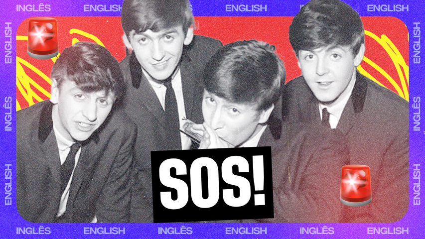 Saiba a tradução de "help" é "socorro" nessa letra