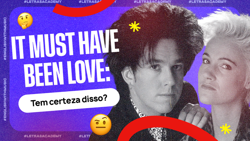 Aprenda a falar sobre certezas no passado