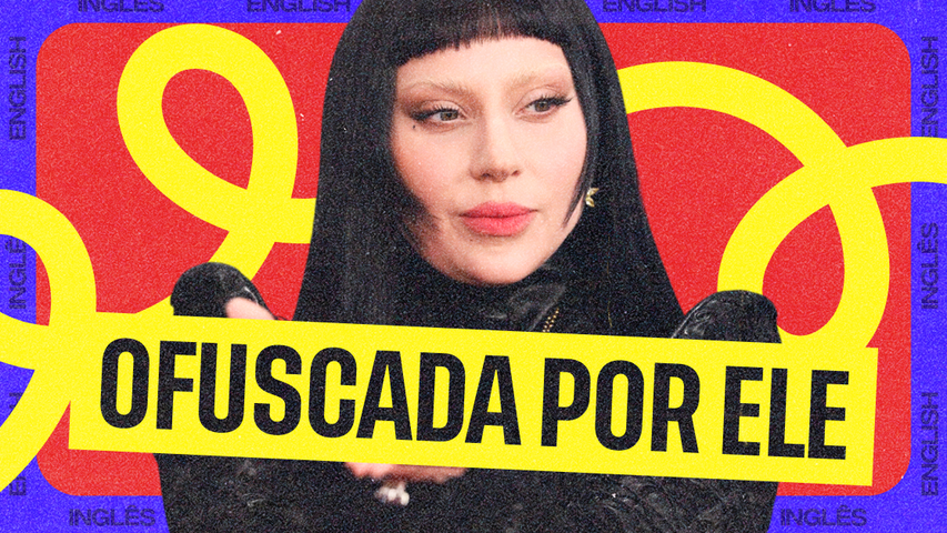 Aprenda vocabulário e dicas de pronúncia com a letra!