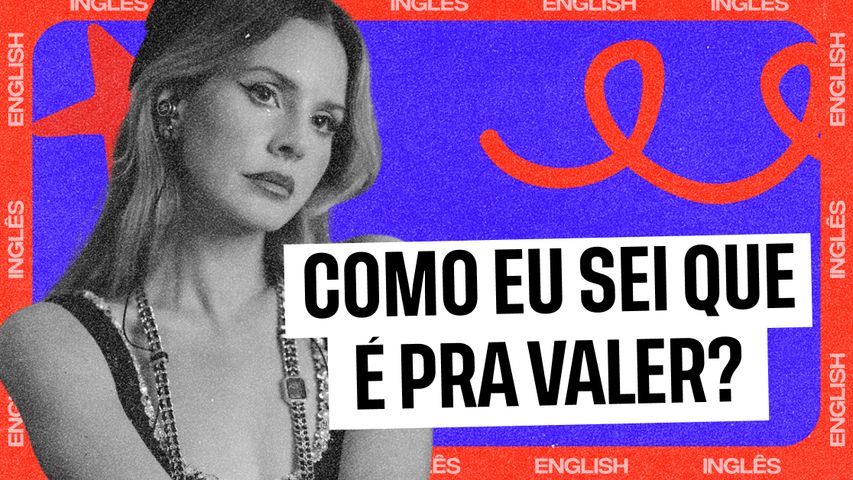 Descubra novas expressões, significado de cores em inglês e quem é Margaret