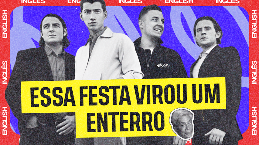 Entenda as emoções por trás da letra e aprenda novas expressões informais